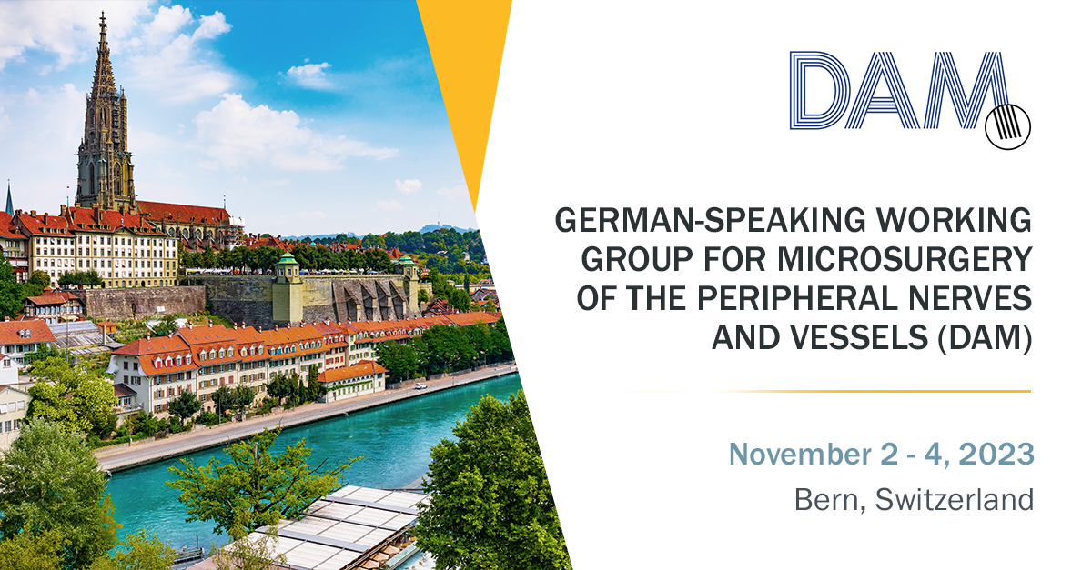 44th Annual Meeting of the German-Speaking Working Group for Microsurgery of the Peripheral Nerves and Vessels (DAM)