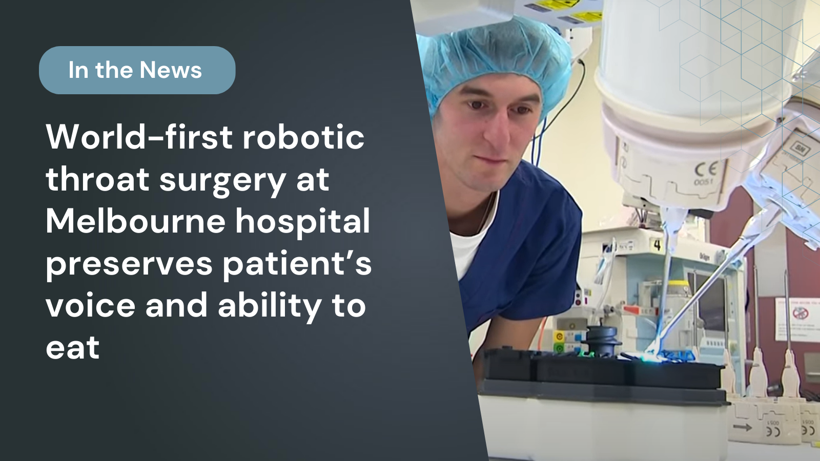 World-first robotic throat surgery at Melbourne hospital saves patient’s voice and ability to eat